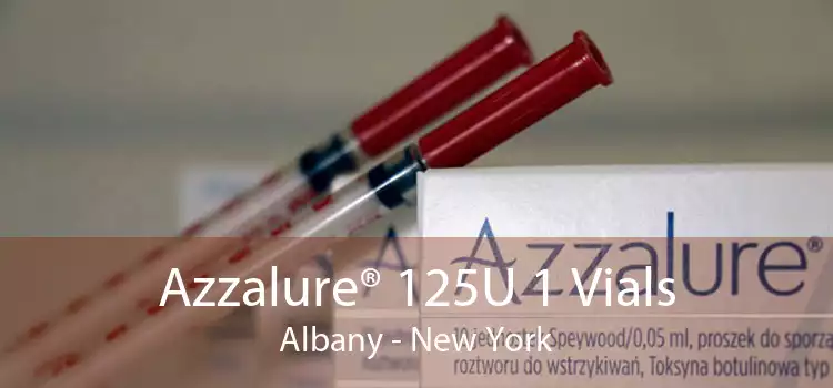 Azzalure® 125U 1 Vials Albany - New York
