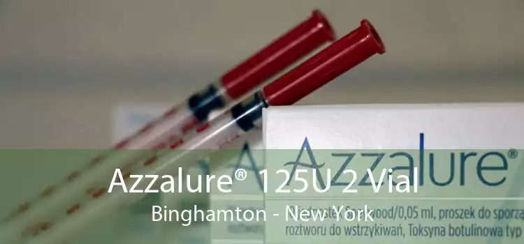 Azzalure® 125U 2 Vial Binghamton - New York