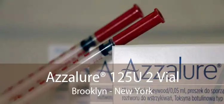 Azzalure® 125U 2 Vial Brooklyn - New York