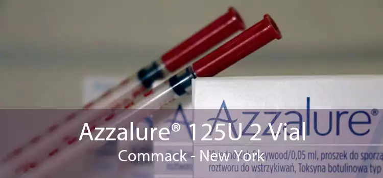 Azzalure® 125U 2 Vial Commack - New York