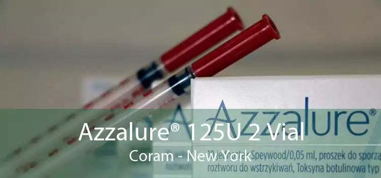 Azzalure® 125U 2 Vial Coram - New York