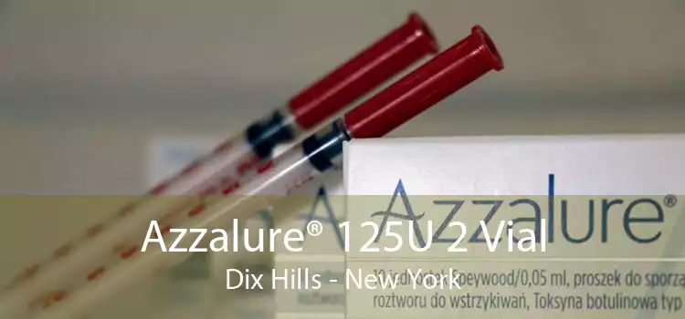 Azzalure® 125U 2 Vial Dix Hills - New York