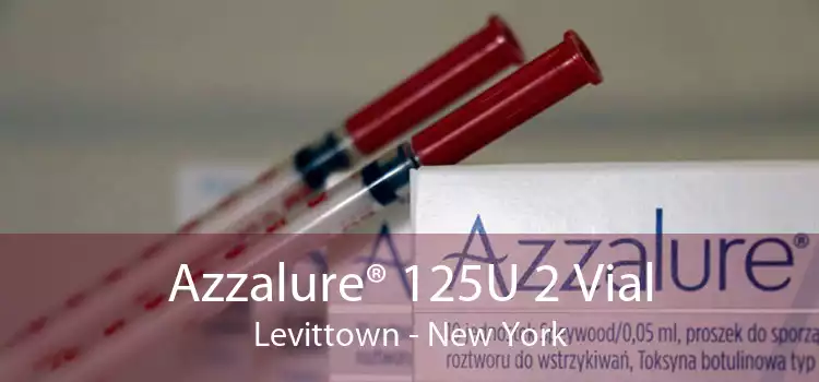 Azzalure® 125U 2 Vial Levittown - New York