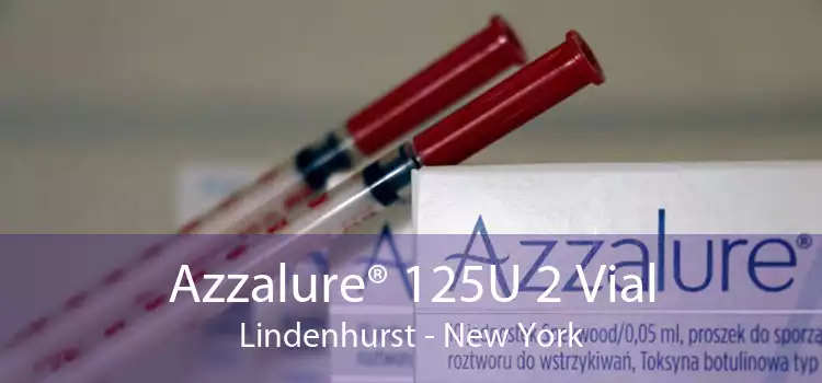 Azzalure® 125U 2 Vial Lindenhurst - New York