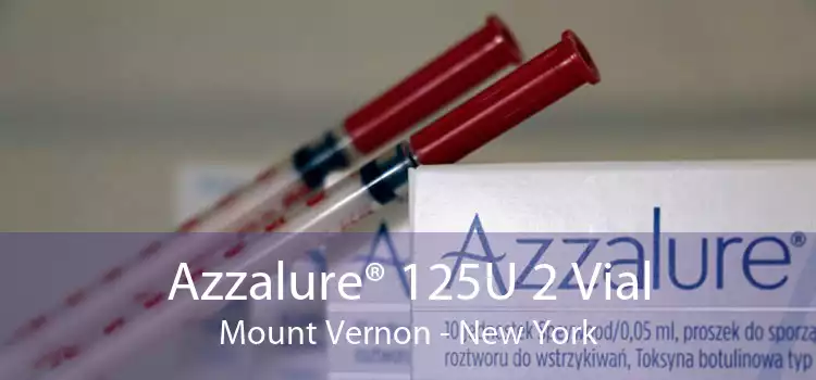 Azzalure® 125U 2 Vial Mount Vernon - New York