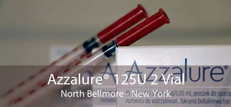 Azzalure® 125U 2 Vial North Bellmore - New York