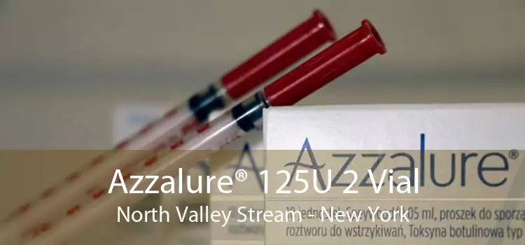 Azzalure® 125U 2 Vial North Valley Stream - New York
