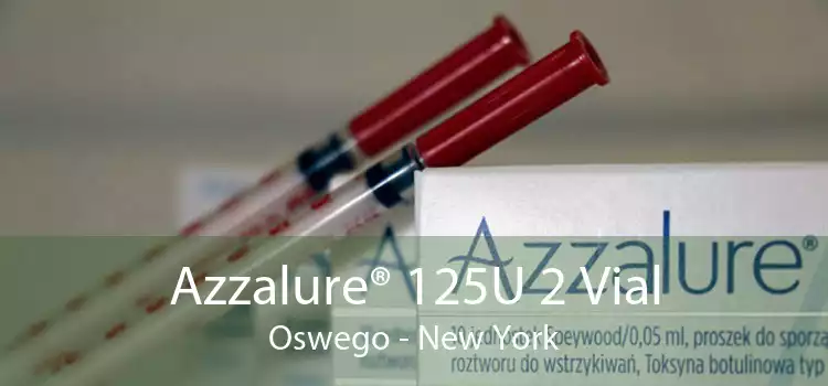 Azzalure® 125U 2 Vial Oswego - New York