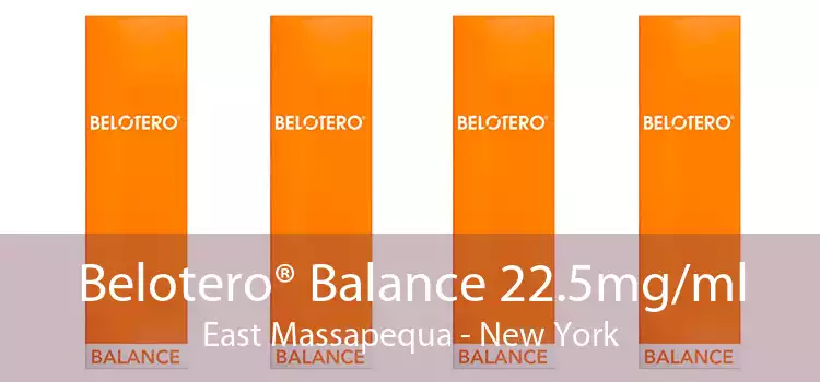 Belotero® Balance 22.5mg/ml East Massapequa - New York