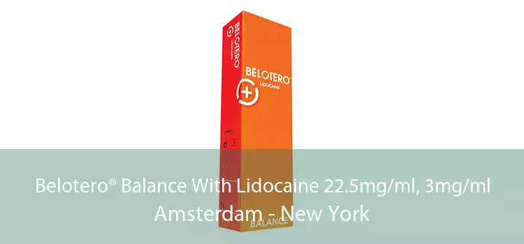 Belotero® Balance With Lidocaine 22.5mg/ml, 3mg/ml Amsterdam - New York