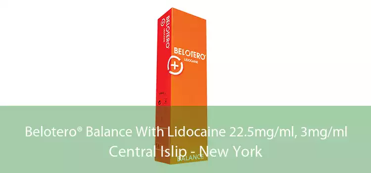 Belotero® Balance With Lidocaine 22.5mg/ml, 3mg/ml Central Islip - New York