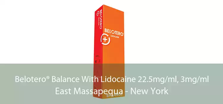 Belotero® Balance With Lidocaine 22.5mg/ml, 3mg/ml East Massapequa - New York