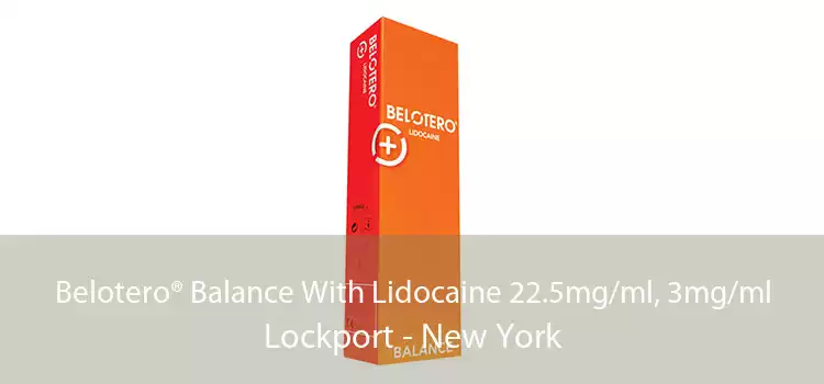 Belotero® Balance With Lidocaine 22.5mg/ml, 3mg/ml Lockport - New York