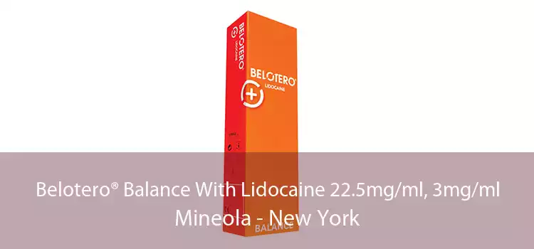 Belotero® Balance With Lidocaine 22.5mg/ml, 3mg/ml Mineola - New York