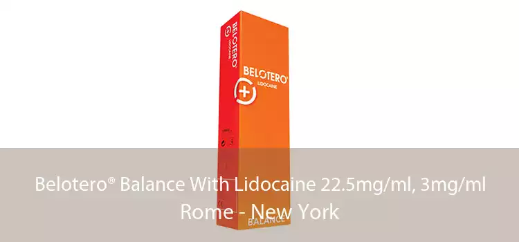 Belotero® Balance With Lidocaine 22.5mg/ml, 3mg/ml Rome - New York