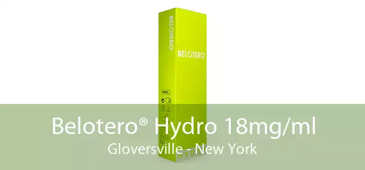 Belotero® Hydro 18mg/ml Gloversville - New York