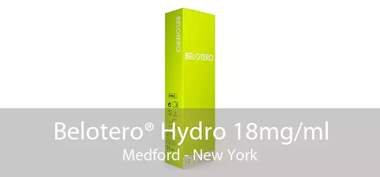 Belotero® Hydro 18mg/ml Medford - New York