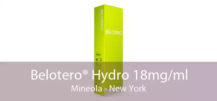 Belotero® Hydro 18mg/ml Mineola - New York