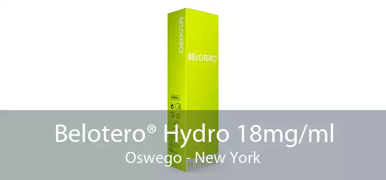 Belotero® Hydro 18mg/ml Oswego - New York