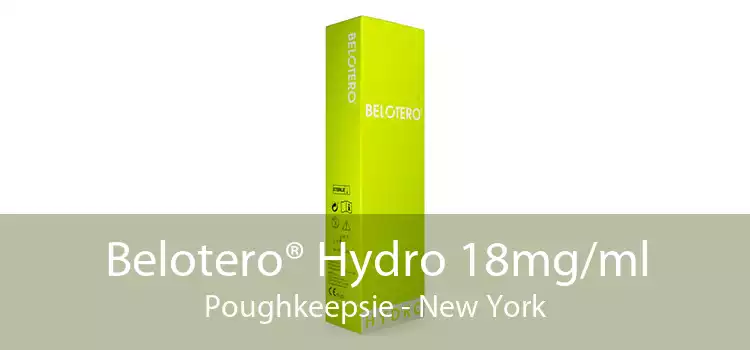 Belotero® Hydro 18mg/ml Poughkeepsie - New York