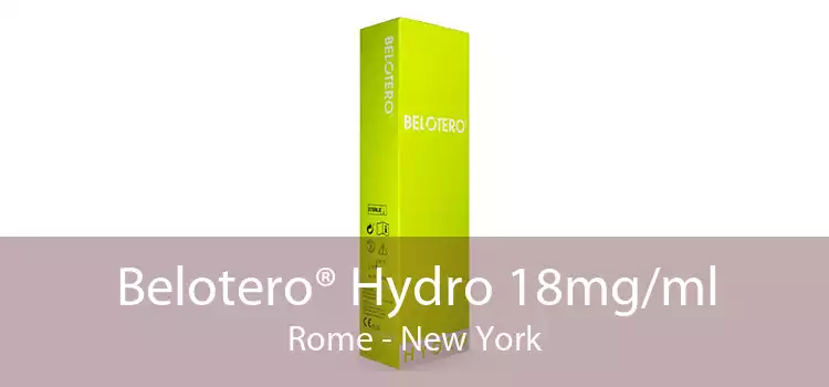Belotero® Hydro 18mg/ml Rome - New York