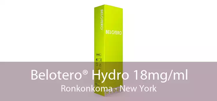 Belotero® Hydro 18mg/ml Ronkonkoma - New York