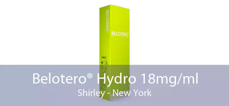 Belotero® Hydro 18mg/ml Shirley - New York