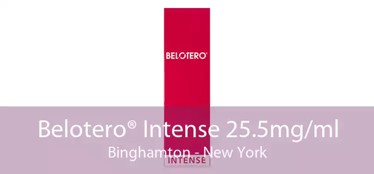Belotero® Intense 25.5mg/ml Binghamton - New York