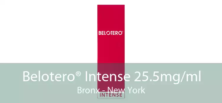 Belotero® Intense 25.5mg/ml Bronx - New York