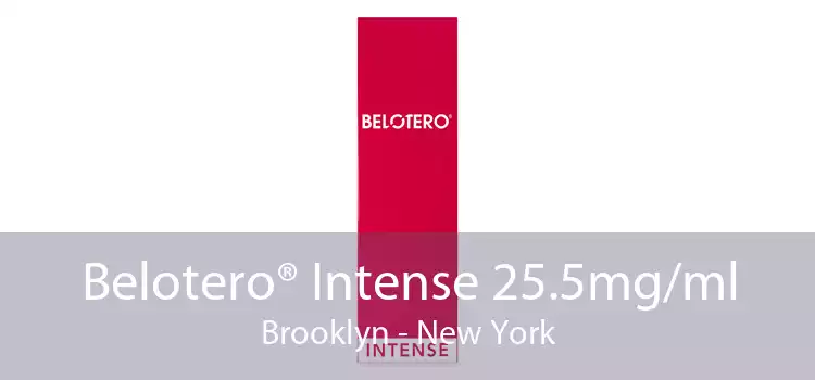 Belotero® Intense 25.5mg/ml Brooklyn - New York