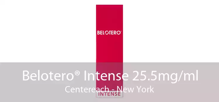 Belotero® Intense 25.5mg/ml Centereach - New York