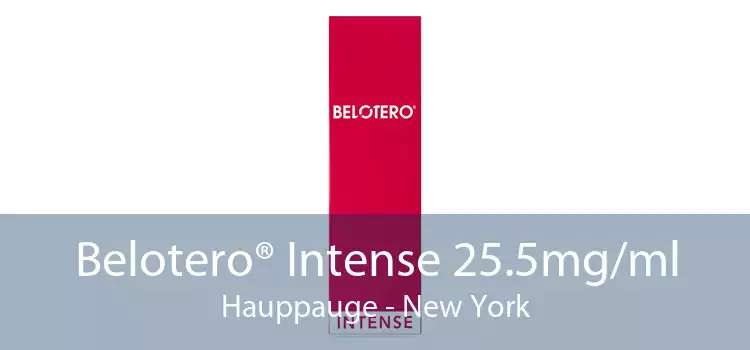 Belotero® Intense 25.5mg/ml Hauppauge - New York