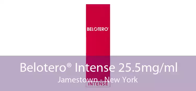 Belotero® Intense 25.5mg/ml Jamestown - New York