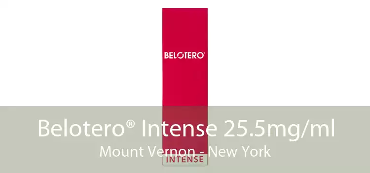 Belotero® Intense 25.5mg/ml Mount Vernon - New York