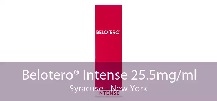 Belotero® Intense 25.5mg/ml Syracuse - New York