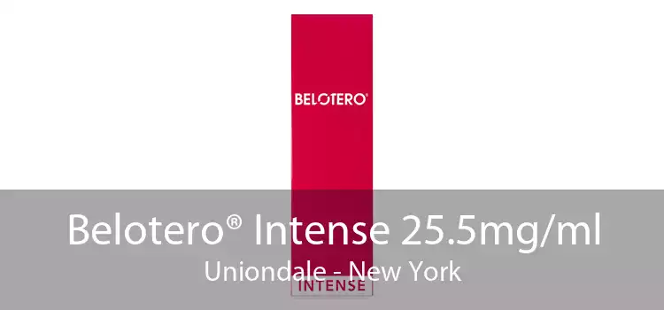 Belotero® Intense 25.5mg/ml Uniondale - New York