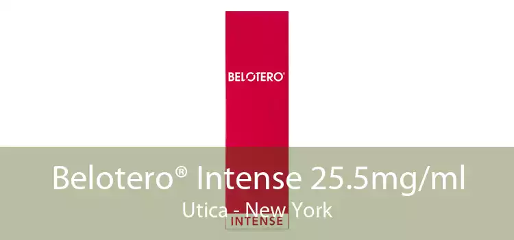 Belotero® Intense 25.5mg/ml Utica - New York