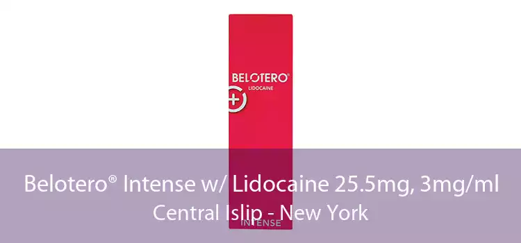 Belotero® Intense w/ Lidocaine 25.5mg, 3mg/ml Central Islip - New York