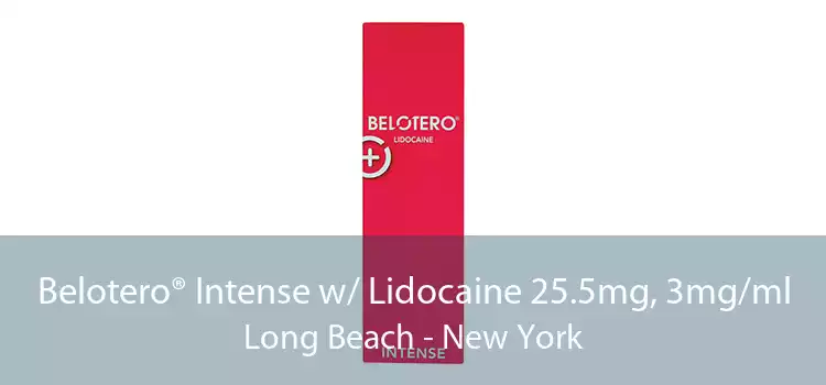 Belotero® Intense w/ Lidocaine 25.5mg, 3mg/ml Long Beach - New York