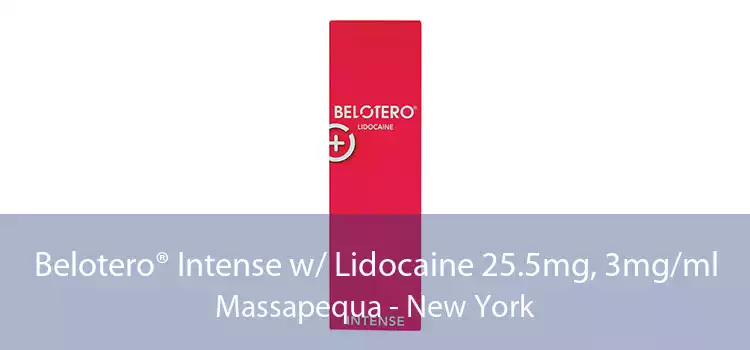 Belotero® Intense w/ Lidocaine 25.5mg, 3mg/ml Massapequa - New York