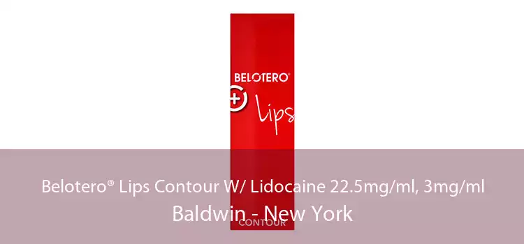 Belotero® Lips Contour W/ Lidocaine 22.5mg/ml, 3mg/ml Baldwin - New York