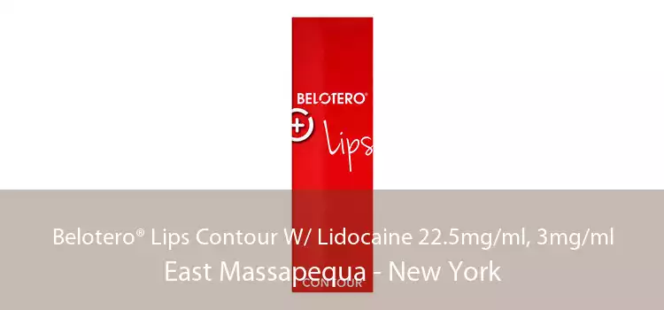 Belotero® Lips Contour W/ Lidocaine 22.5mg/ml, 3mg/ml East Massapequa - New York
