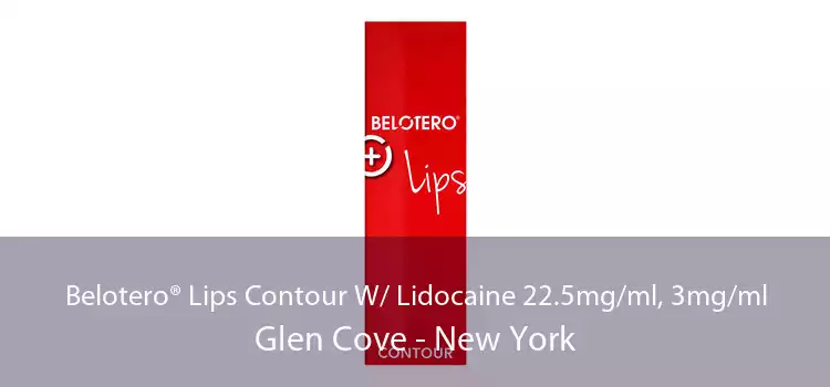 Belotero® Lips Contour W/ Lidocaine 22.5mg/ml, 3mg/ml Glen Cove - New York