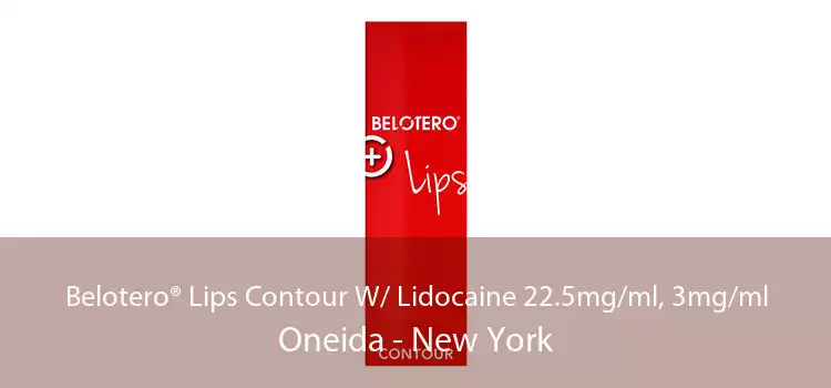 Belotero® Lips Contour W/ Lidocaine 22.5mg/ml, 3mg/ml Oneida - New York