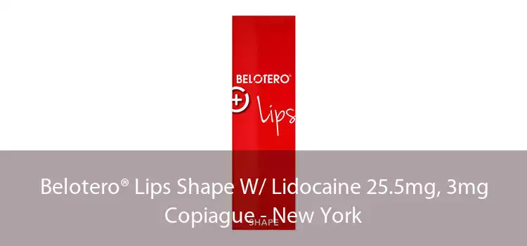 Belotero® Lips Shape W/ Lidocaine 25.5mg, 3mg Copiague - New York