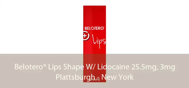 Belotero® Lips Shape W/ Lidocaine 25.5mg, 3mg Plattsburgh - New York