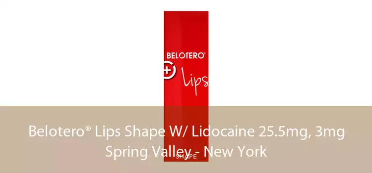 Belotero® Lips Shape W/ Lidocaine 25.5mg, 3mg Spring Valley - New York