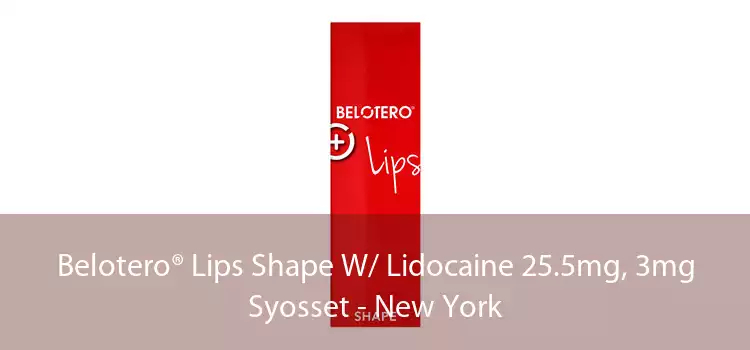 Belotero® Lips Shape W/ Lidocaine 25.5mg, 3mg Syosset - New York
