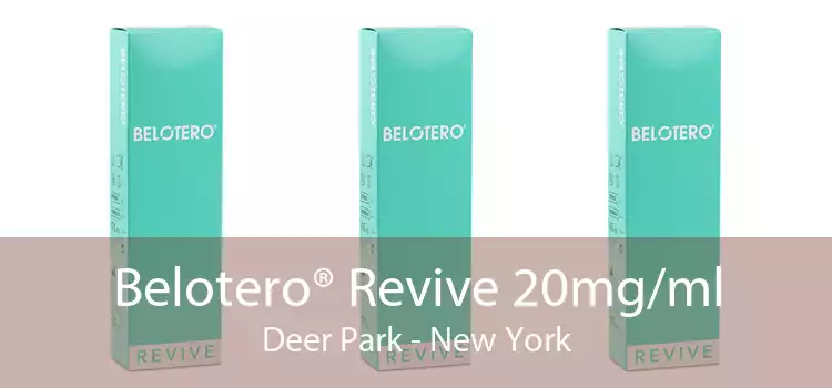 Belotero® Revive 20mg/ml Deer Park - New York