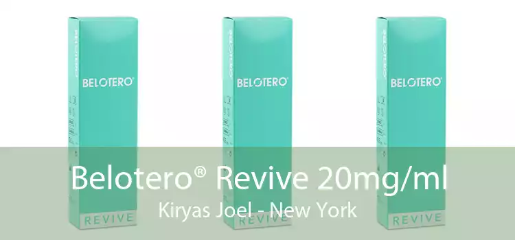 Belotero® Revive 20mg/ml Kiryas Joel - New York